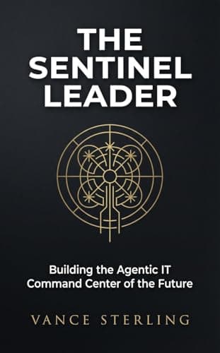 The Sentinel Leader: Building the Agentic IT Command Center of the Future